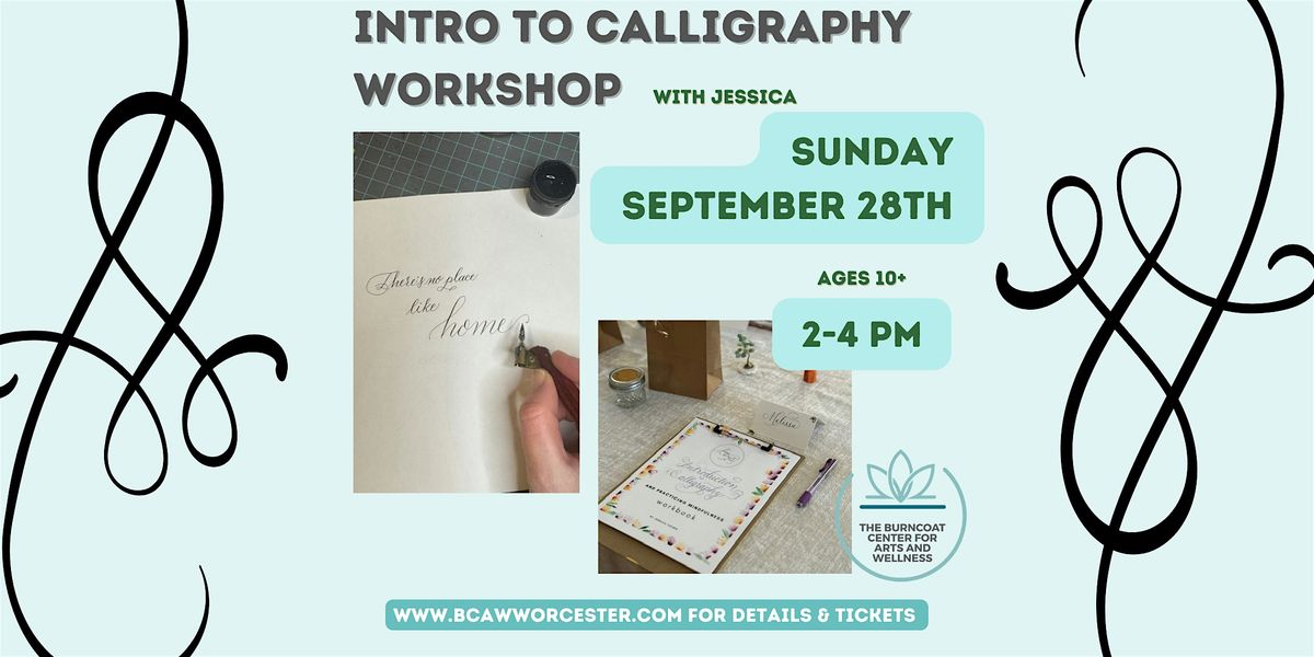 Intro to Calligraphy