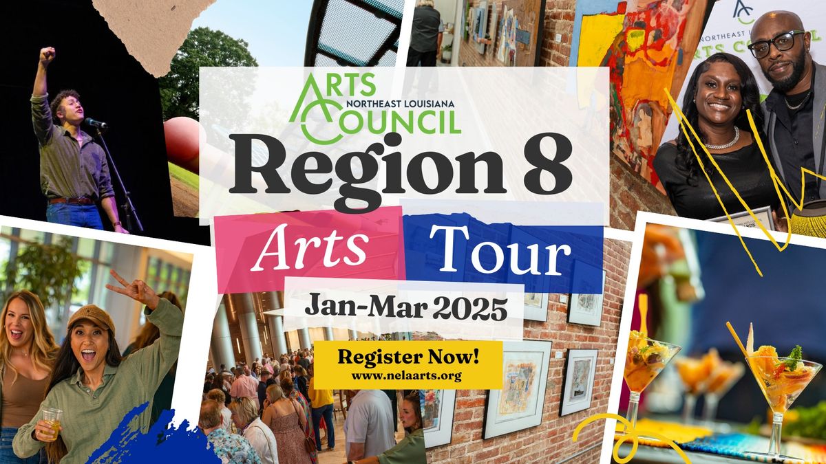 The Region 8 Arts Tour: Ouachita Parish