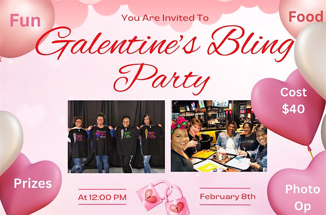 Galentine's Bling Party