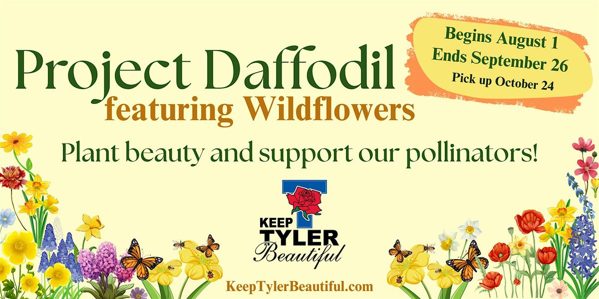 Keep Tyler Beautiful Project Daffodil 2025