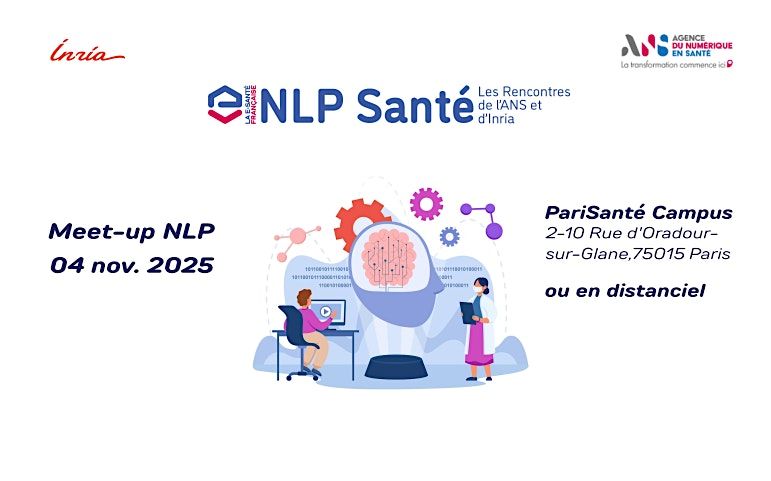 NLP Sant\u00e9, Les rencontres de l'ANS et d'INRIA