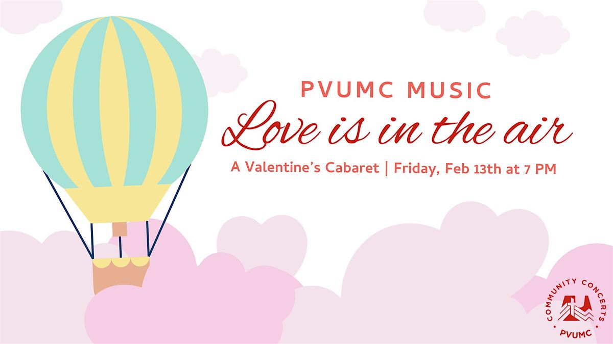 Free Concert: Love Is In The Air - A Valentine's Weekend Cabaret