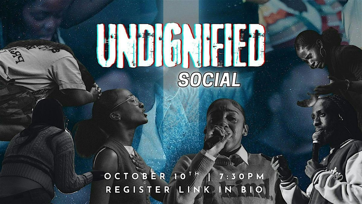 Undignified Social