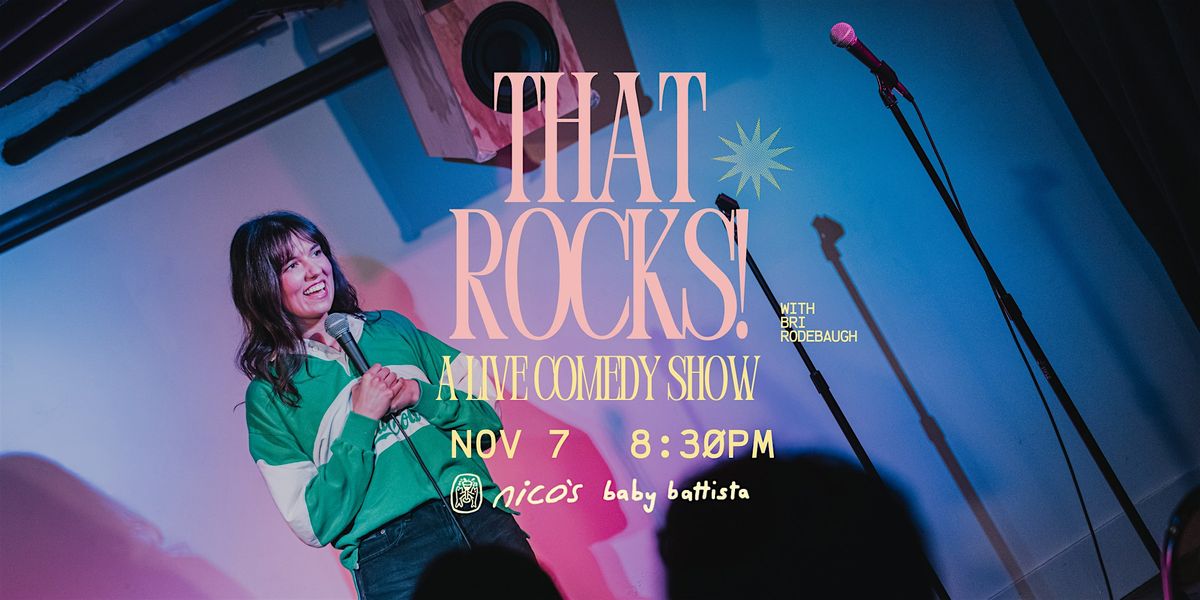 That Rocks! with Bri | Standup Comedy Show