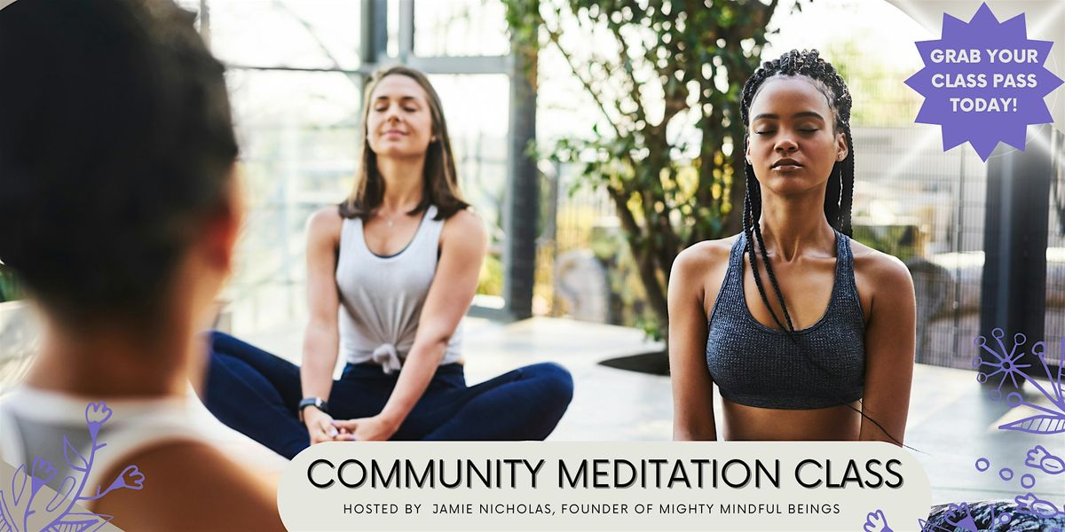 Community Guided Meditation Class