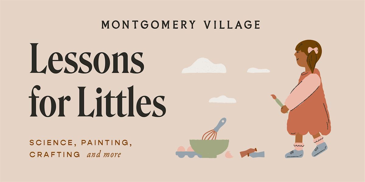 Lessons for Littles Series - Children's Museum of Sonoma County September 6