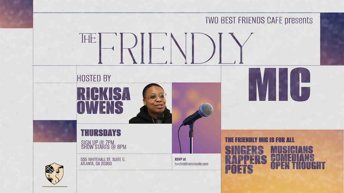 The Friendly Mic