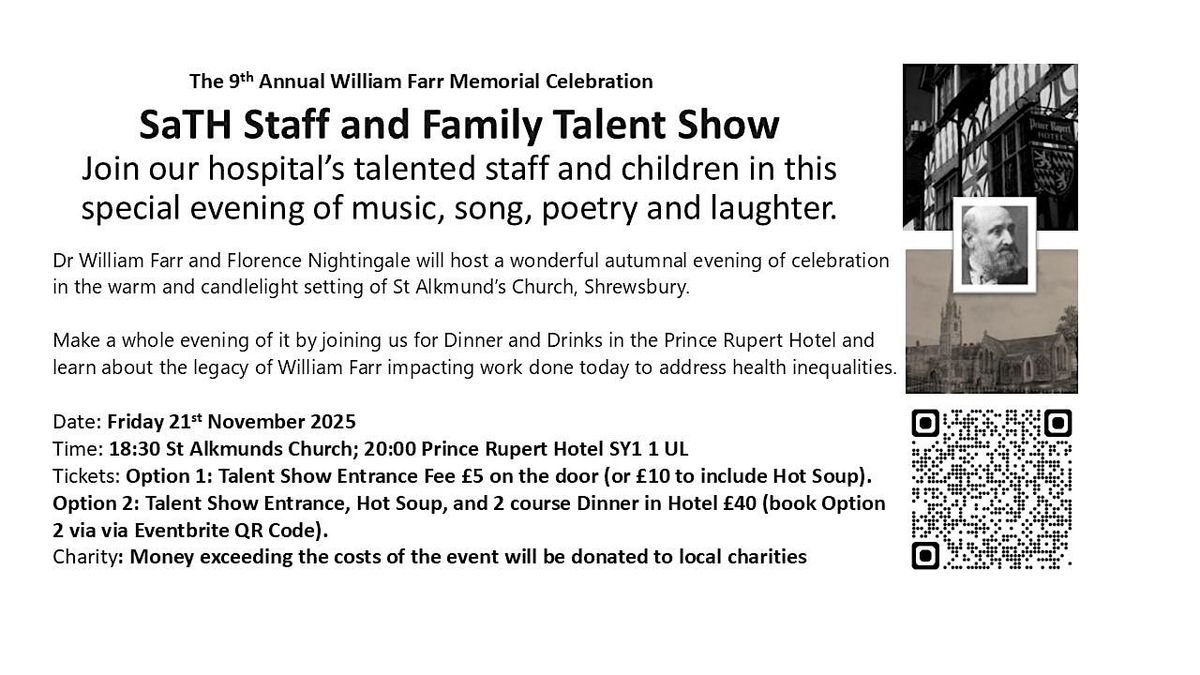 SaTH Staff and Family Talent Show & 9th Annual William Farr Memorial Dinner