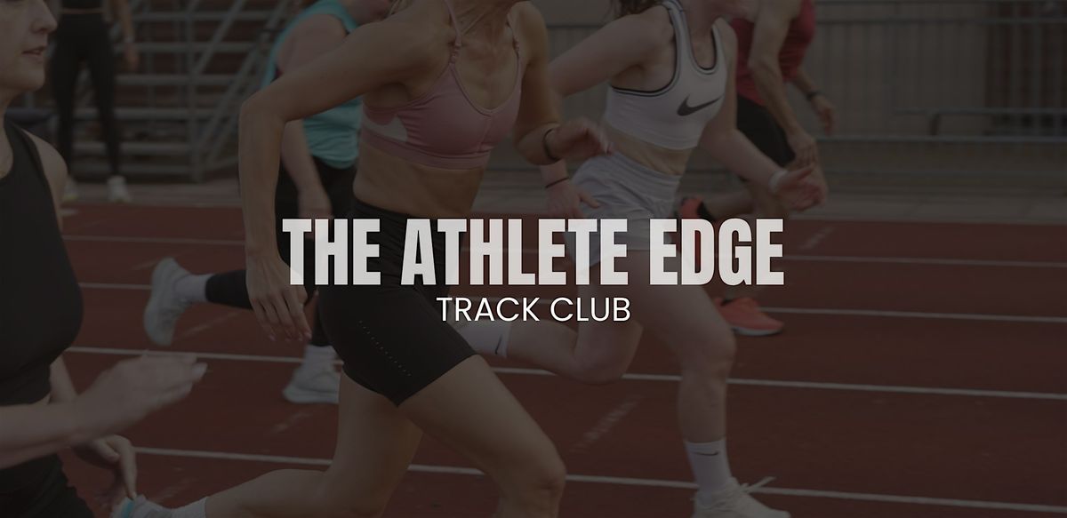 The Athlete Edge Track Club