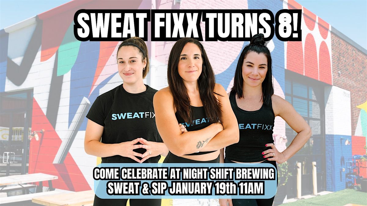 Sweat Fixx Sweat & Sip at Night Shift Brewery