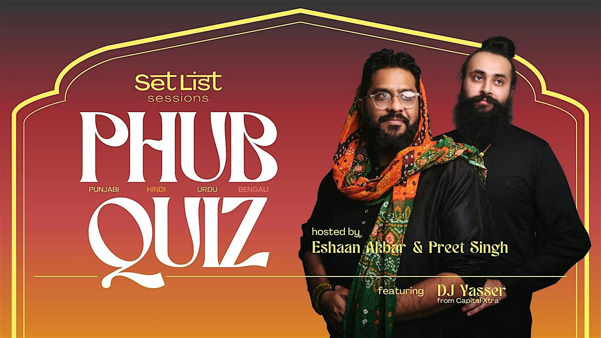 PHUB Quiz - A South Asian Pub Quiz