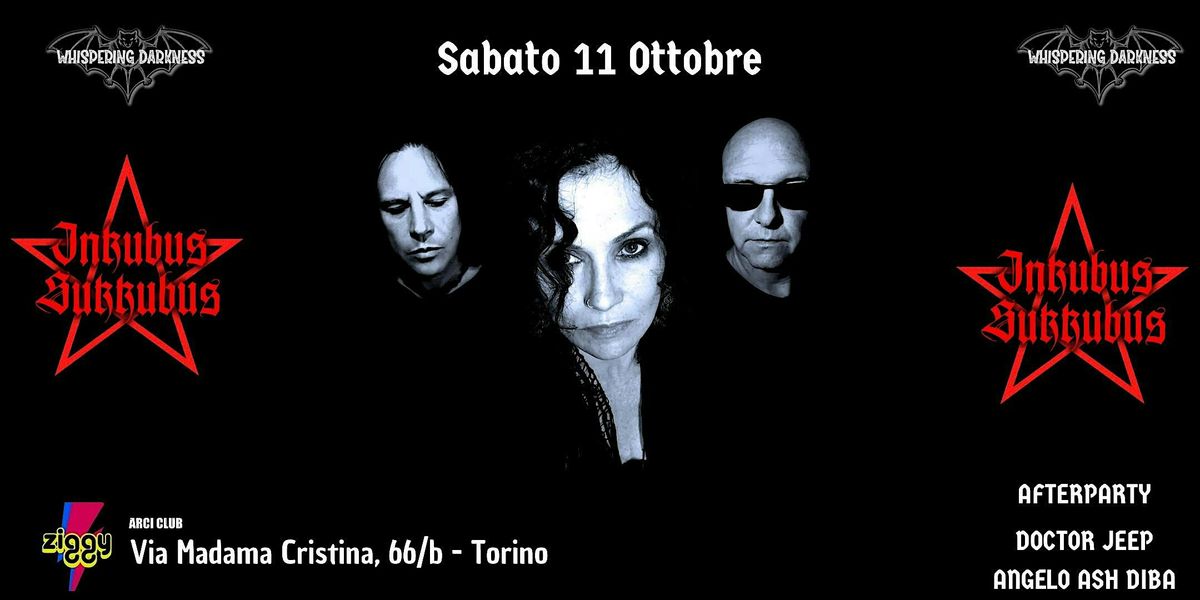 Sabato 11 Ottobre: INKUBUS SUKKUBUS Live At Ziggy Club