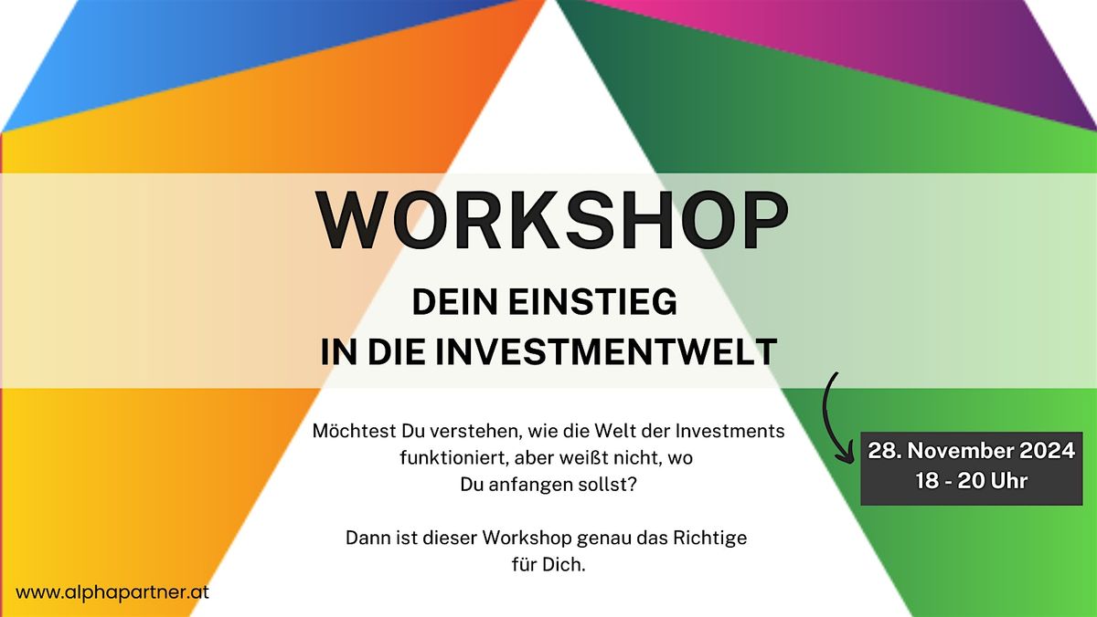 Workshop - Dein Einstieg in die Investmentwelt