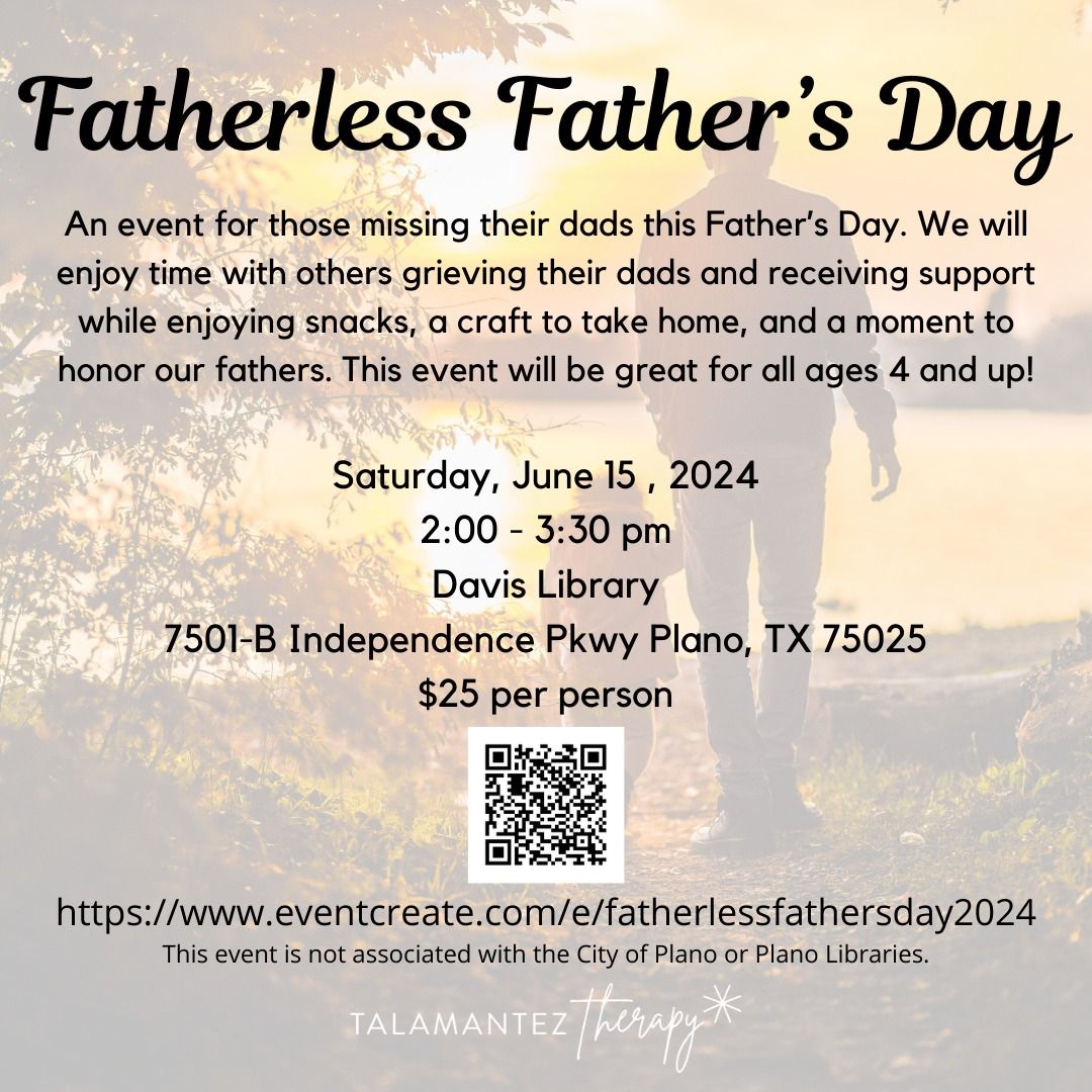 Fatherless Father's Day Event