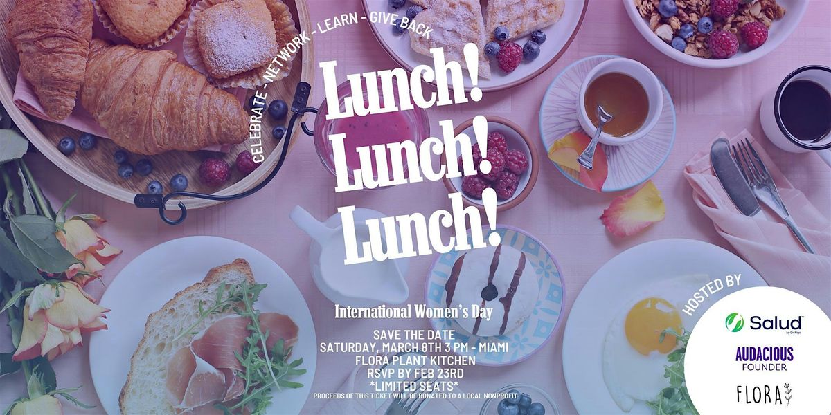 International Women's Day Lunch for Women, Wellness, & Change