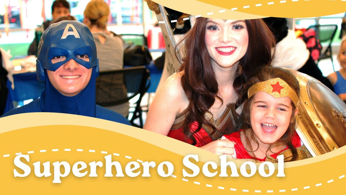 Superhero School