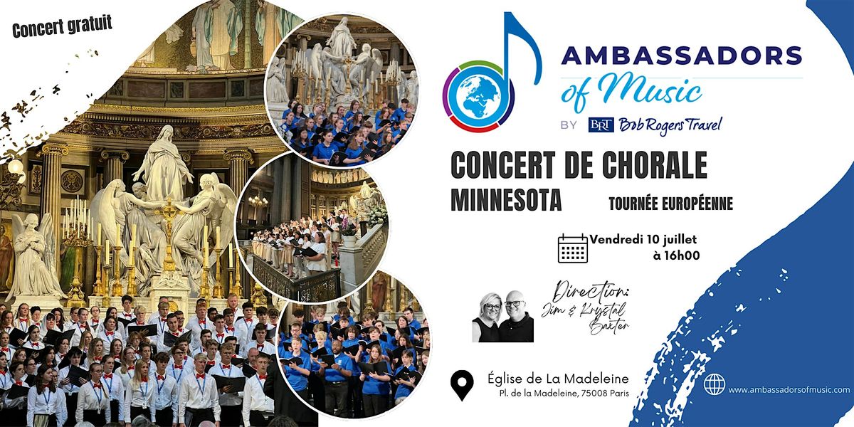 Minnesota Ambassadors of Music: Choral Concert at the Madeleine