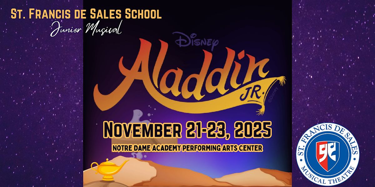 7th and 8th Grade Musical - Aladdin Jr. - Sat, Nov 22