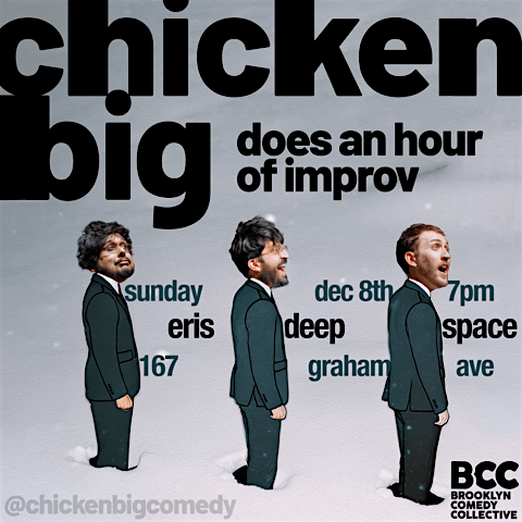 Chicken Big Does an Hour of Improv