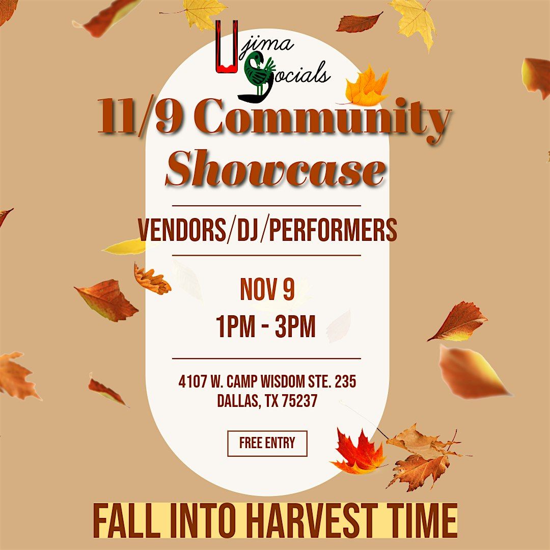 11\/9 Community Showcase: Fall Into Harvest Time