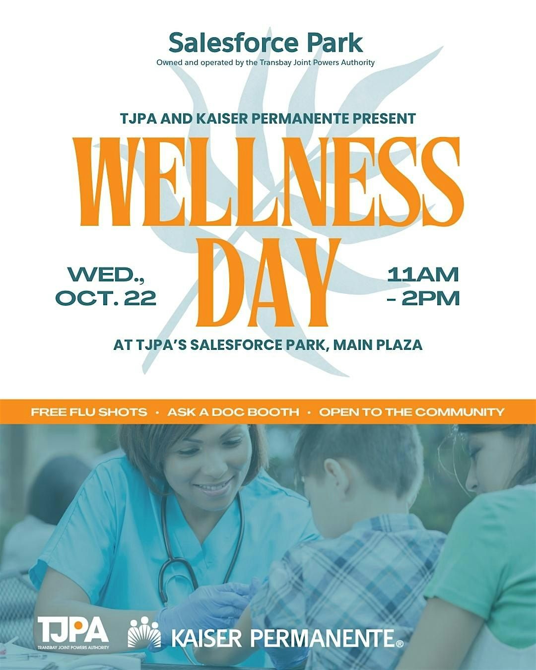 TJPA & Kaiser Permanente Present: Wellness Day