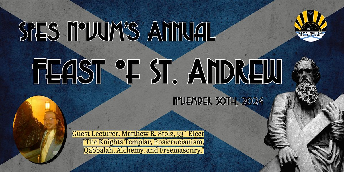 Spes Novum's Annual Feast of St. Andrew