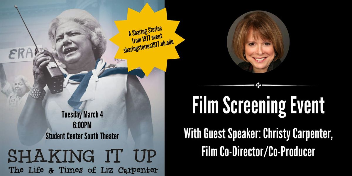 Film Screening - Shaking It Up: The Life & Times of Liz Carpenter