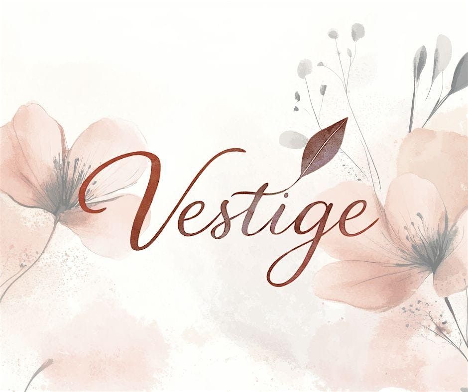 Growing With Vestige: Summer Clinic Series