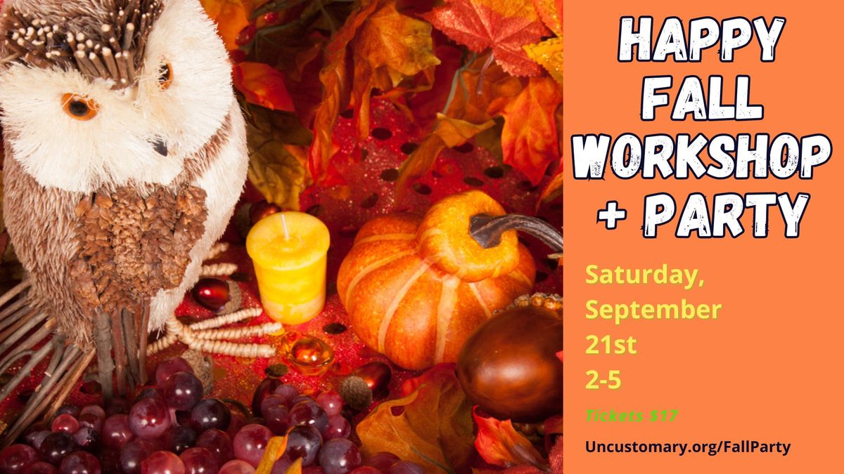 Happy Fall Workshop + Party