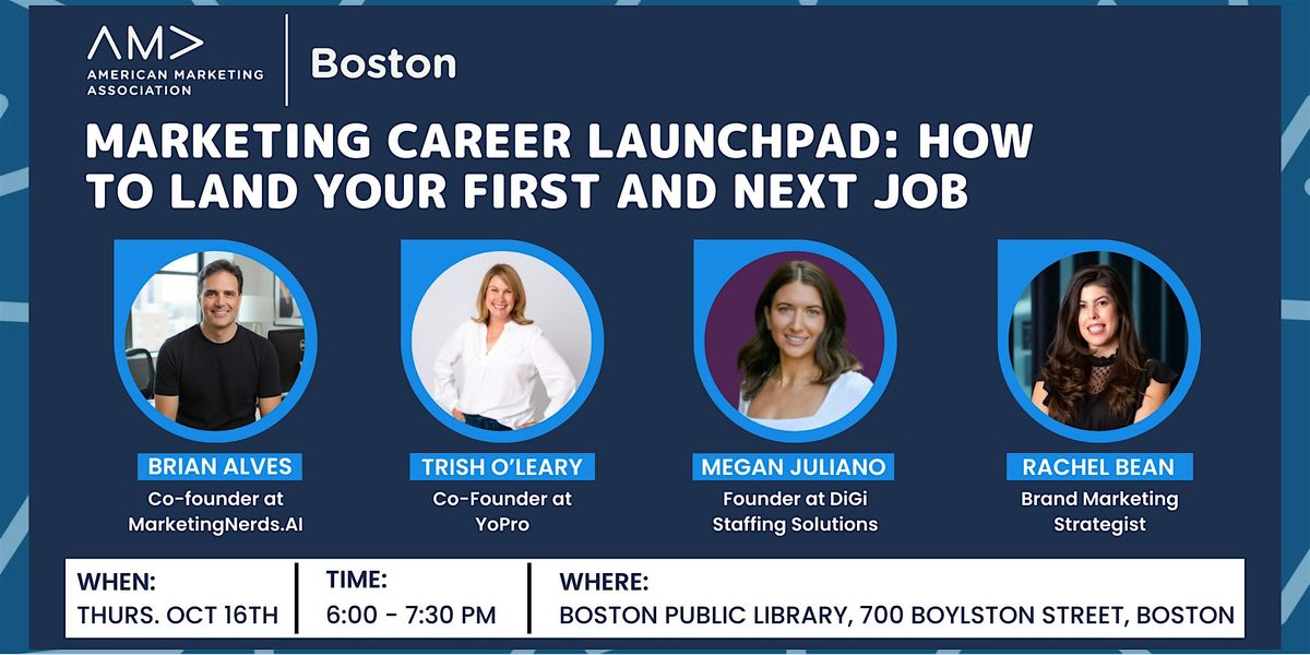 Marketing Career Launchpad: How to Land Your First and Next Job
