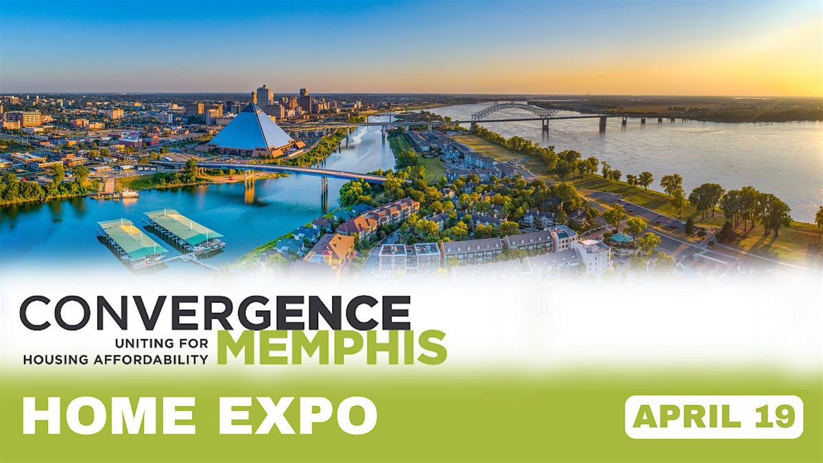 Convergence Memphis: Home Expo