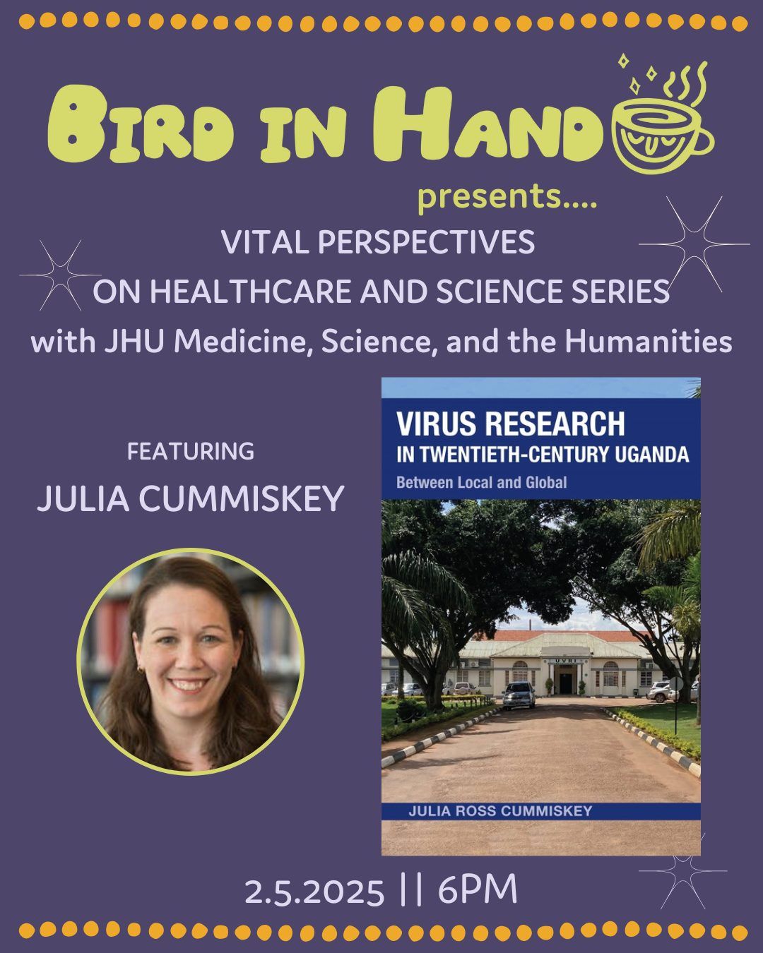 Bird in Hand presents\u2026 with JHU Medicine, Science, and the Humanities: Vital Perspectives on Healthc