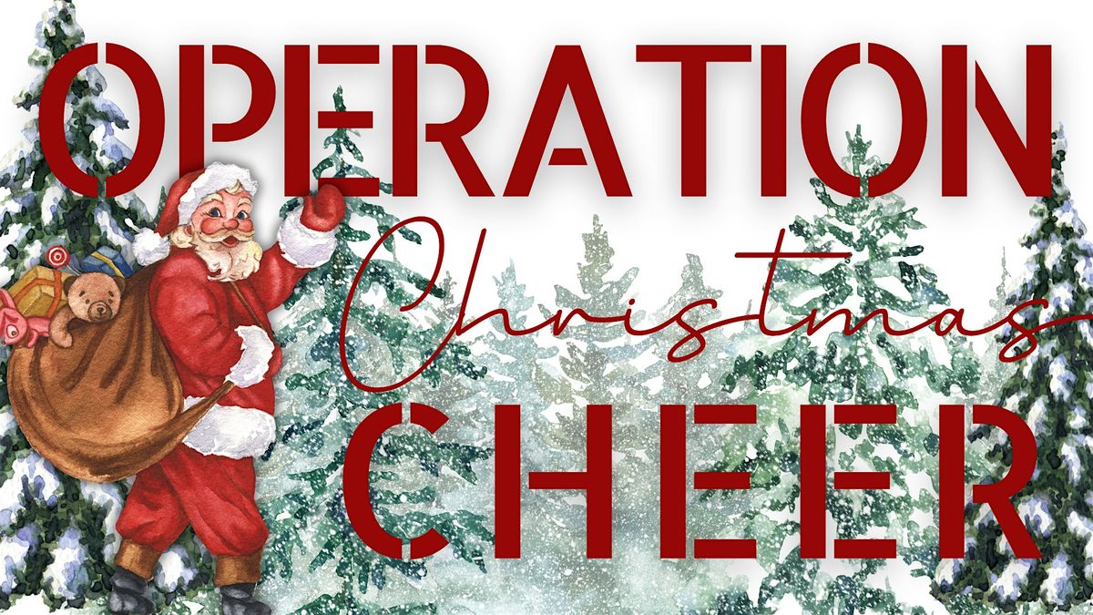 Operation Christmas Cheer