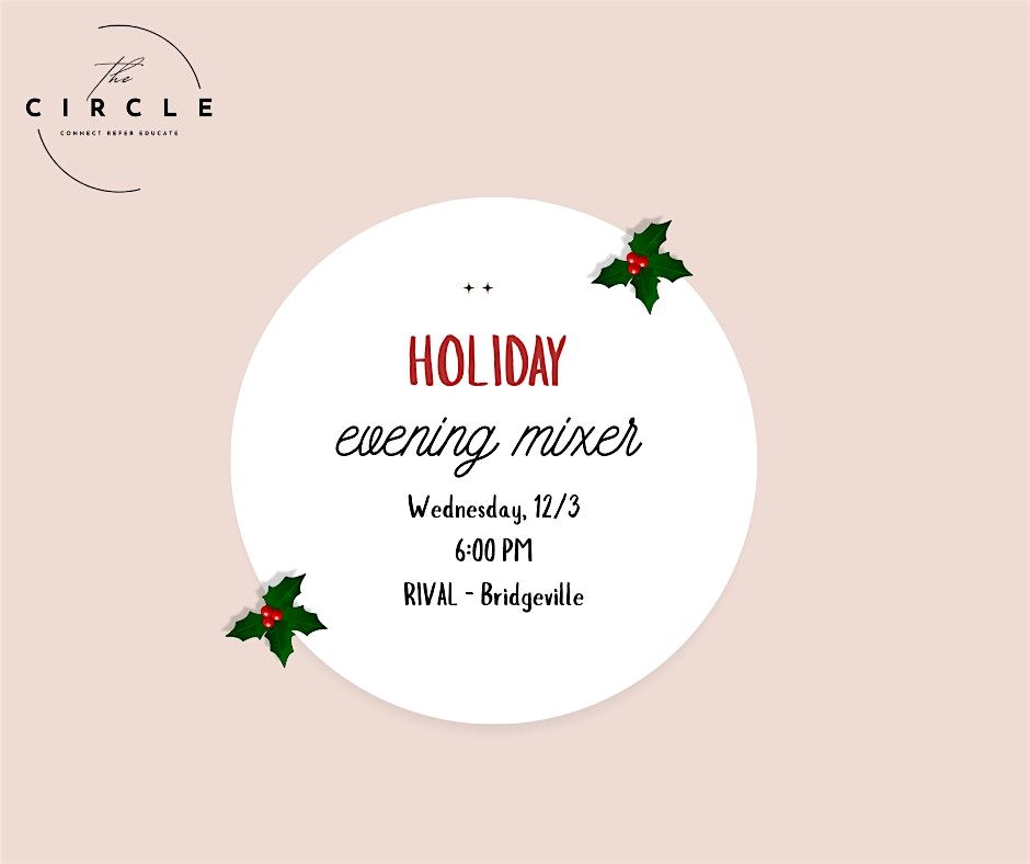 The Circle - Holiday Evening Mixer