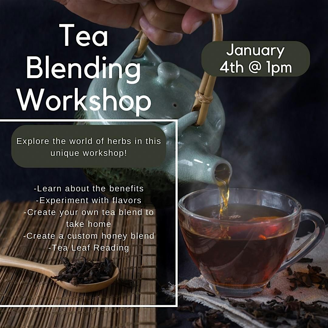 Tea Blending Workshop