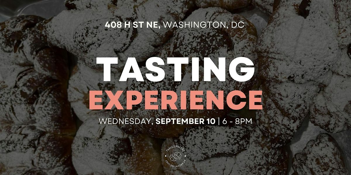 Tango Pastry Tasting Experience - DC