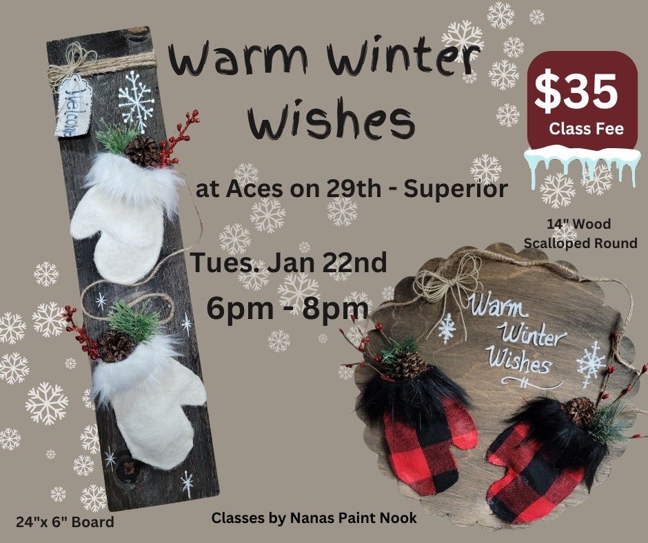 Warm Winter Wishes Craft Event at Aces on 29th