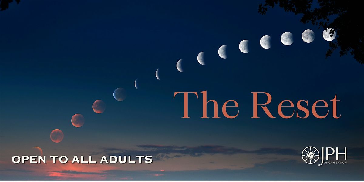 The Reset