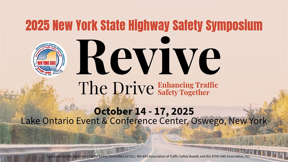 2025 New York State Highway Safety Symposium