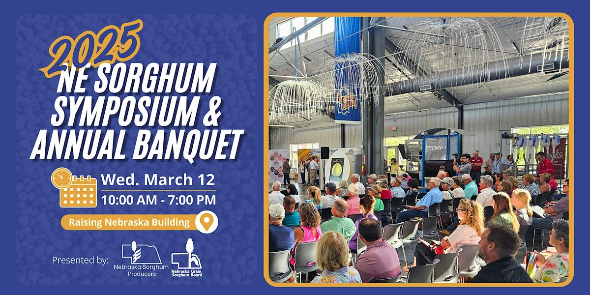 2025 NE Sorghum Symposium & Annual Banquet