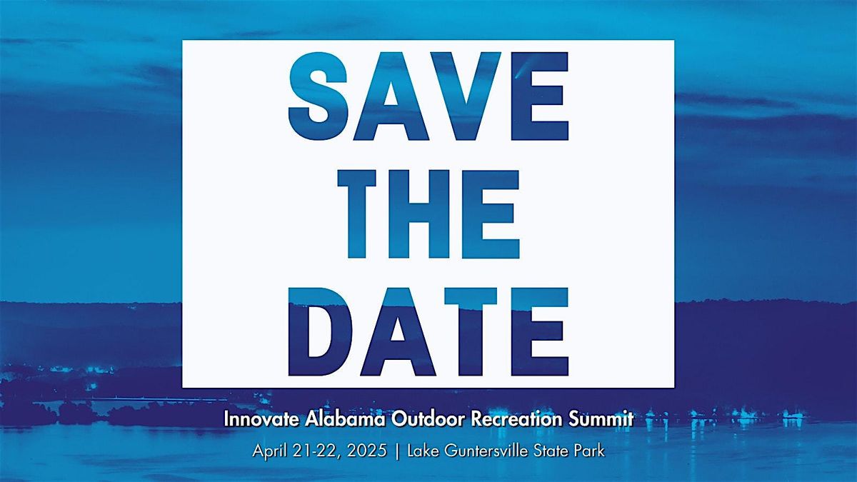 Innovate Alabama Outdoor Recreation Summit