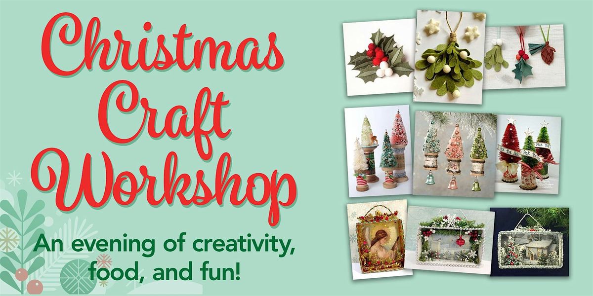 Christmas Craft Workshop