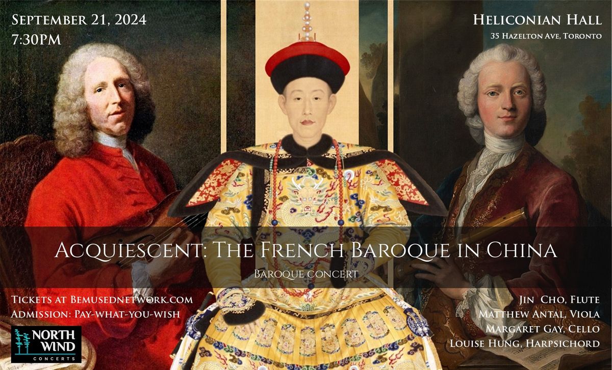 Acquiescent: The French Baroque in China