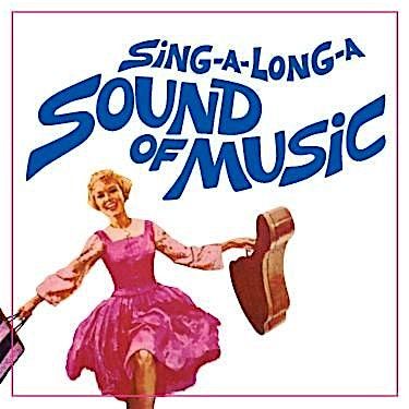 Sing Along Sound of Music!