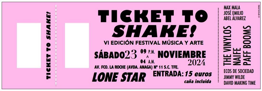 Ticket To Shake!