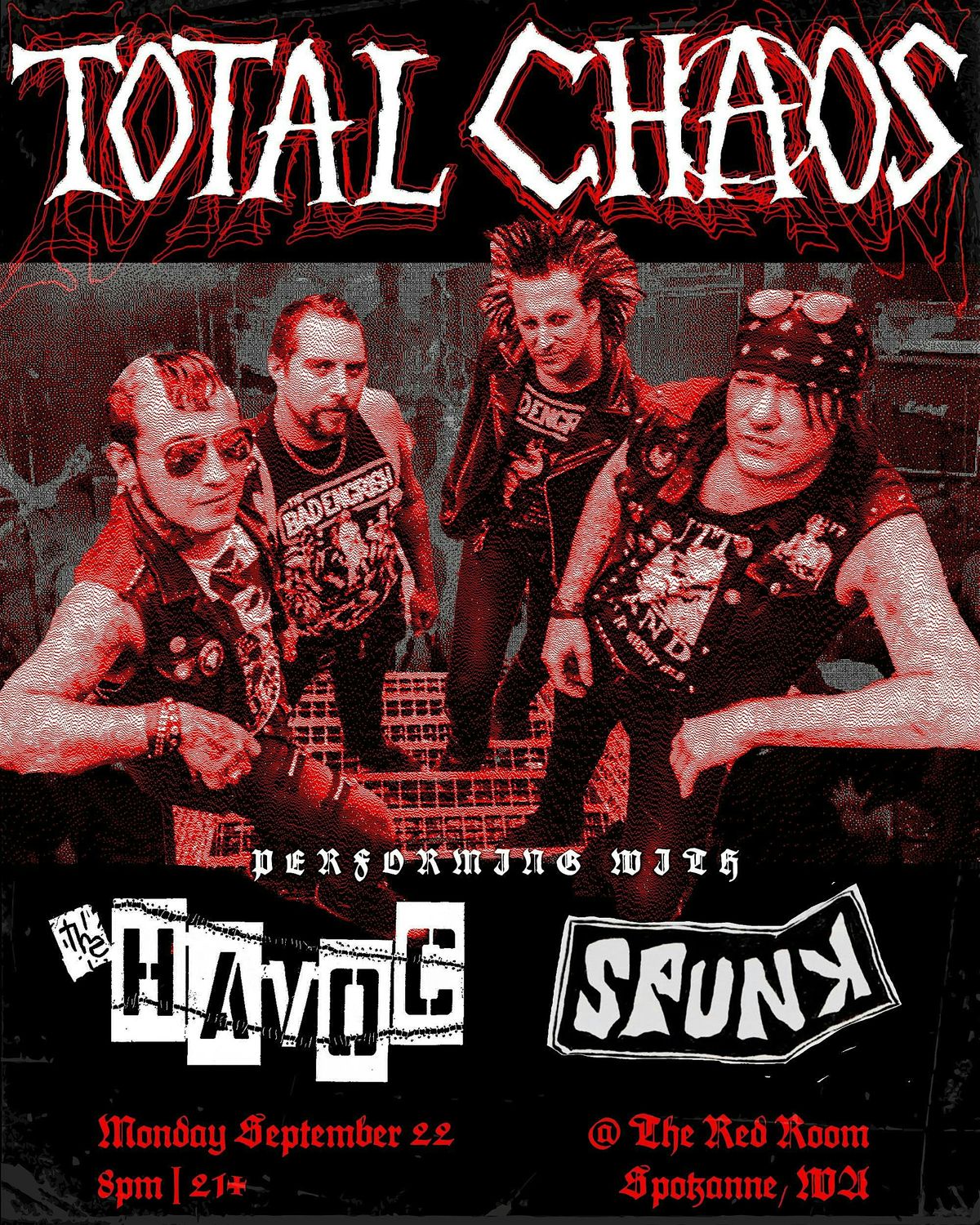 Total Chaos at The Red Room with The Havoc, Spunk and More!