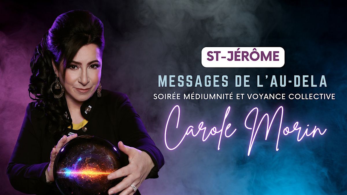 Soir\u00e9e de M\u00e9diumnit\u00e9 & Voyance Collective (ST-J\u00c9R\u00d4ME 2026)