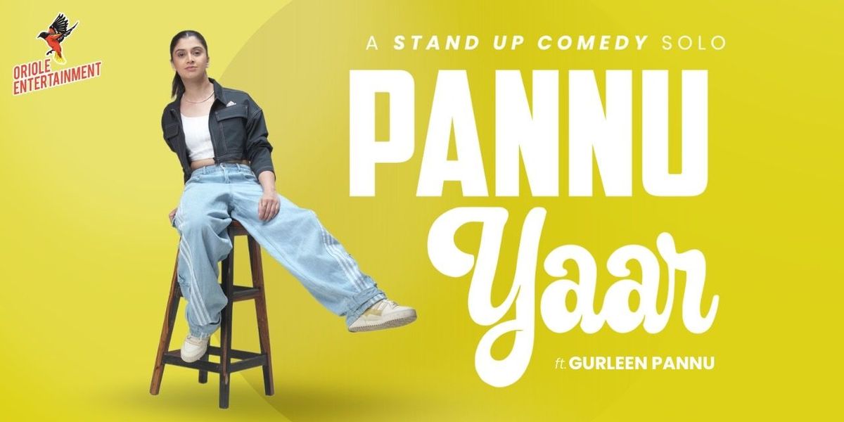 Pannu Yaar! ft.Gurleen Pannu