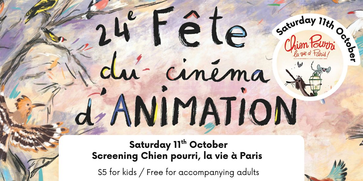 Animation Film Festival - Chien pourri, la vie \u00e0 Paris