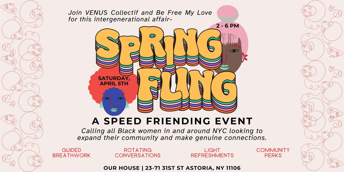 Spring Fling- A Speed Friending Event (RSVP Through Sweatpals)